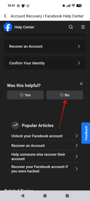 Answering "No" for "Was this helpful" question in Help Center in Facebook Help Center.